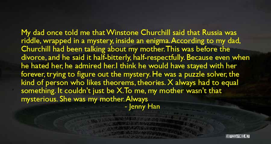 Father's Love To Her Daughter Quotes By Jenny Han Father's Love To Her Daughter Quotes By Jenny Han