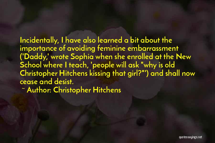 Fathers Of Daughters Quotes By Christopher Hitchens