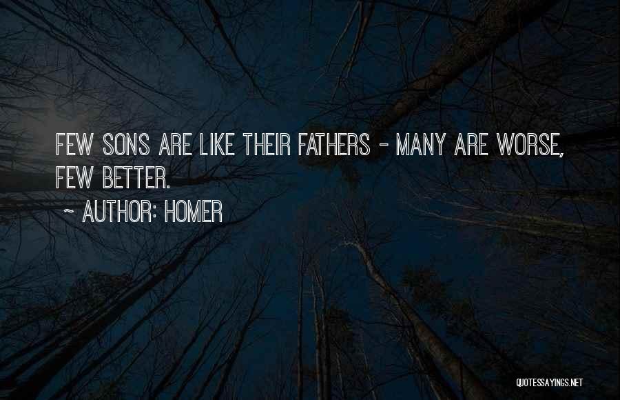 Fathers & Sons Quotes By Homer
