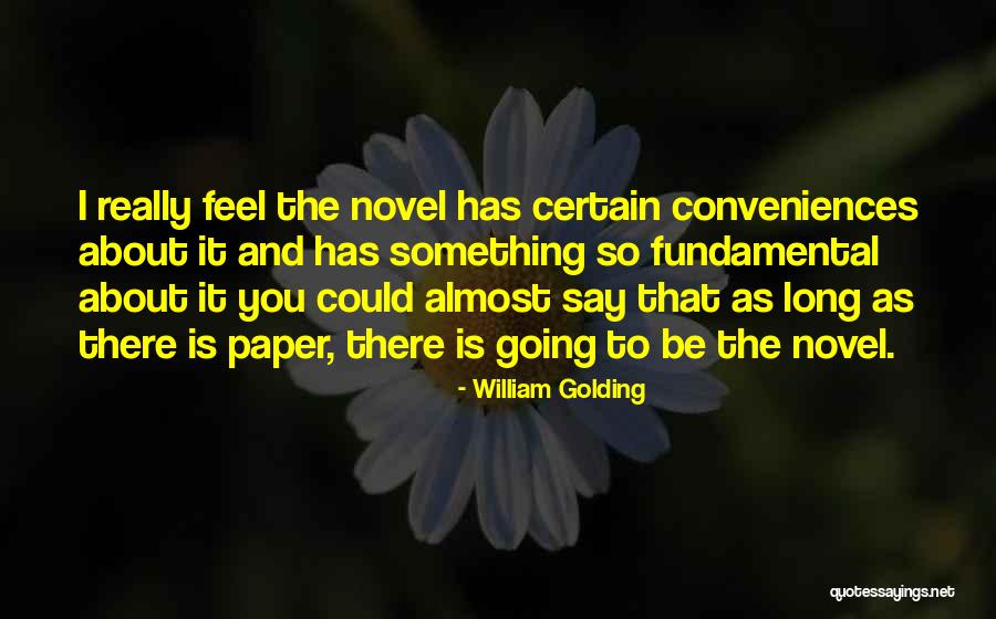 Fathers Supporting Fathers Day Y Quotes By William Golding Fathers Supporting Fathers Day Y Quotes By William Golding