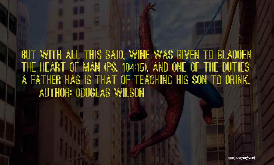 Fathers Teaching Sons Quotes By Douglas Wilson