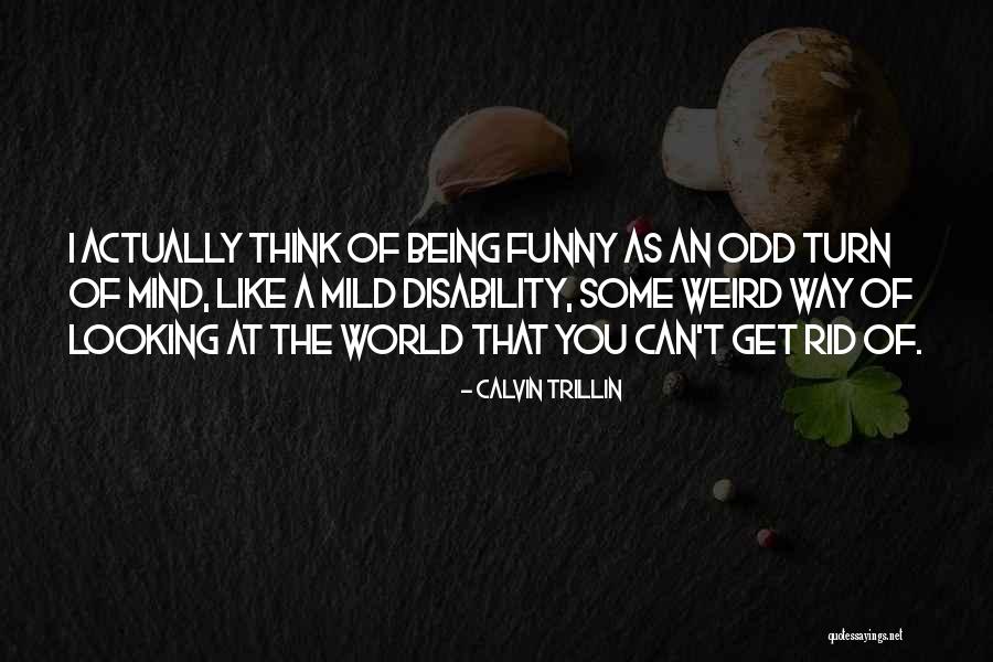 Fathers That Dont Care Quotes By Calvin Trillin Fathers That Dont Care Quotes By Calvin Trillin