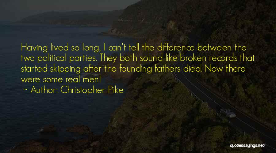 Fathers That Have Died Quotes By Christopher Pike