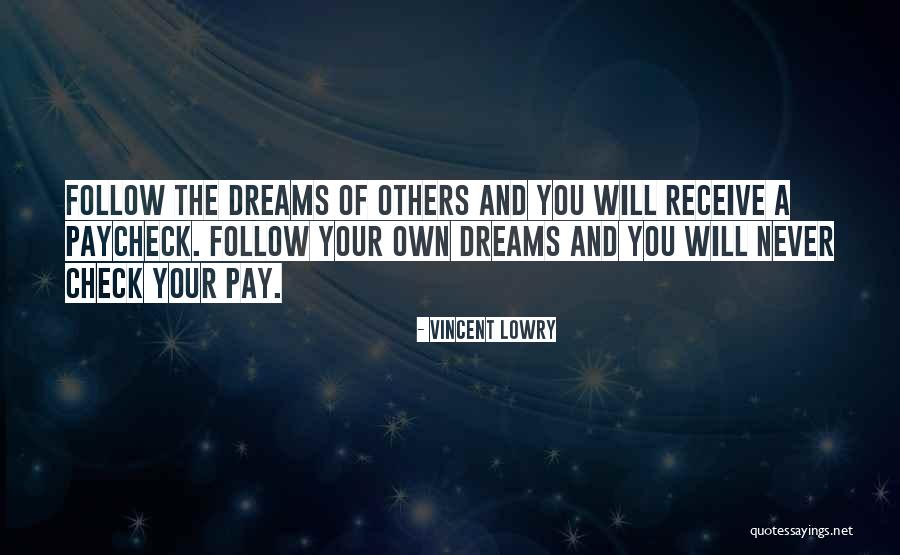 Fathership Quotes By Vincent Lowry Fathership Quotes By Vincent Lowry
