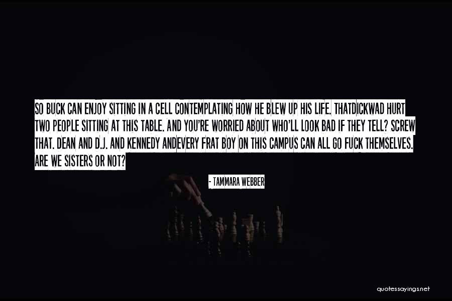Fathomless Forest Quotes By Tammara Webber Fathomless Forest Quotes By Tammara Webber