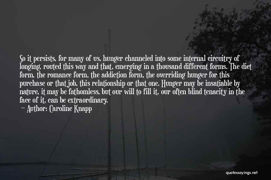 Fathomless Quotes By Caroline Knapp