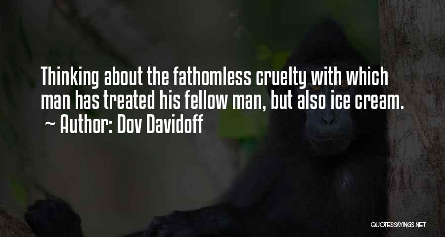 Fathomless Quotes By Dov Davidoff