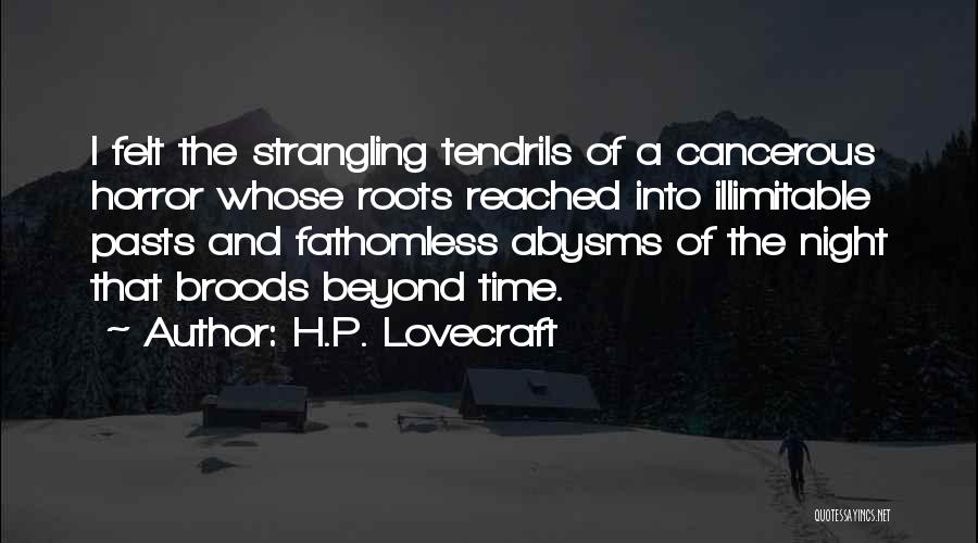 Fathomless Quotes By H.P. Lovecraft