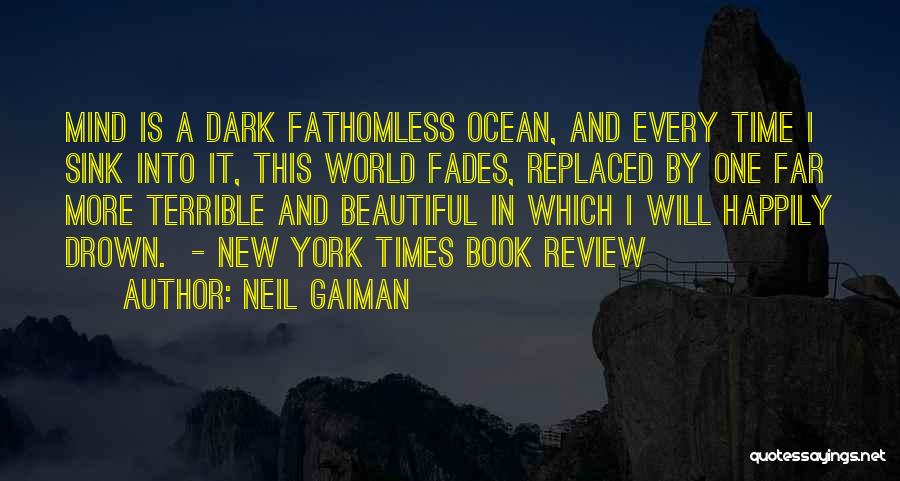 Fathomless Quotes By Neil Gaiman