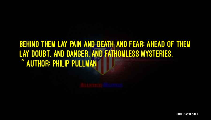 Fathomless Quotes By Philip Pullman