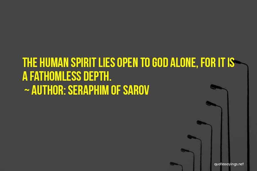 Fathomless Quotes By Seraphim Of Sarov