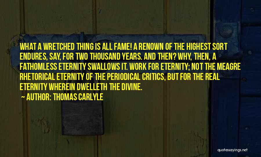 Fathomless Quotes By Thomas Carlyle