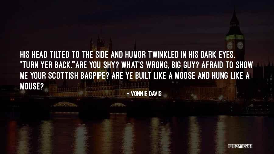Fatigued Love Quotes By Vonnie Davis Fatigued Love Quotes By Vonnie Davis