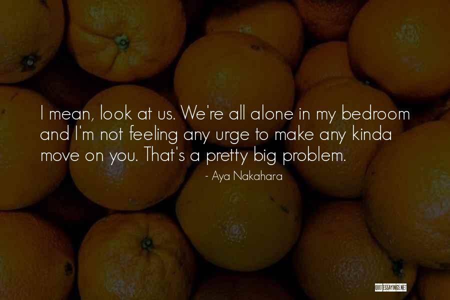 Fatiguer La Quotes By Aya Nakahara Fatiguer La Quotes By Aya Nakahara