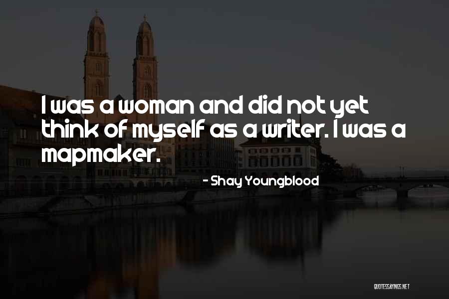 Fatiguer Synonymes Quotes By Shay Youngblood