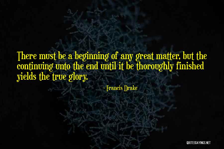 Fatiha Suresi Quotes By Francis Drake