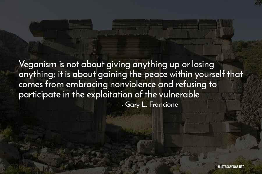 Fatiha Suresi Quotes By Gary L. Francione