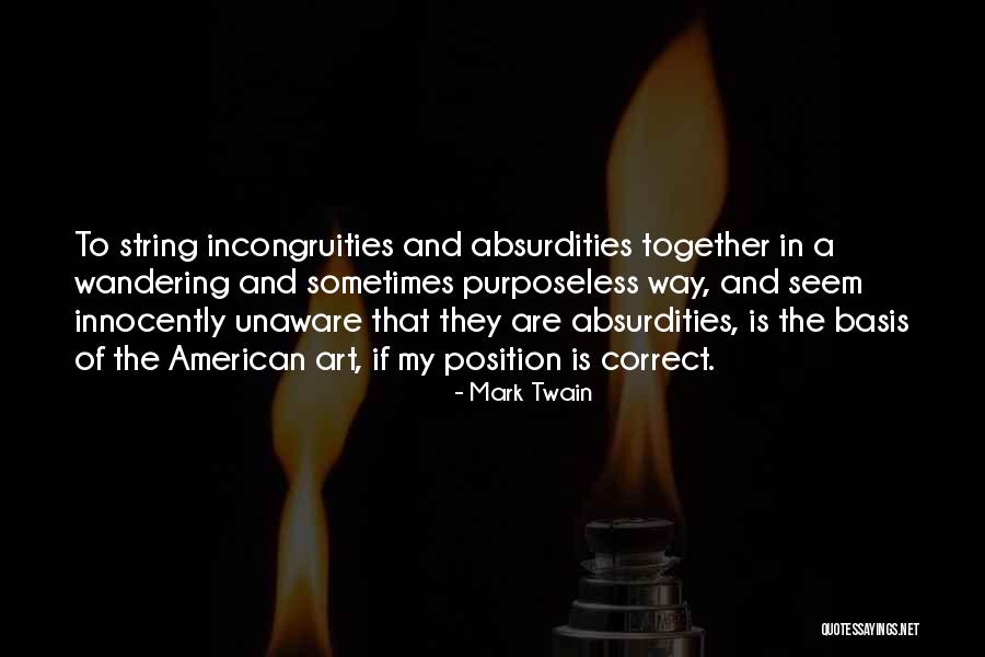 Fatiha Suresi Quotes By Mark Twain