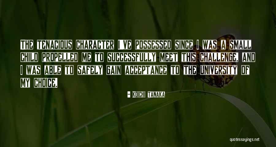 Fatiha Suresinin Quotes By Koichi Tanaka Fatiha Suresinin Quotes By Koichi Tanaka