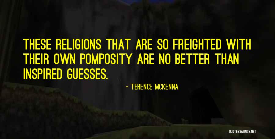Fatihah 100 Quotes By Terence McKenna Fatihah 100 Quotes By Terence McKenna