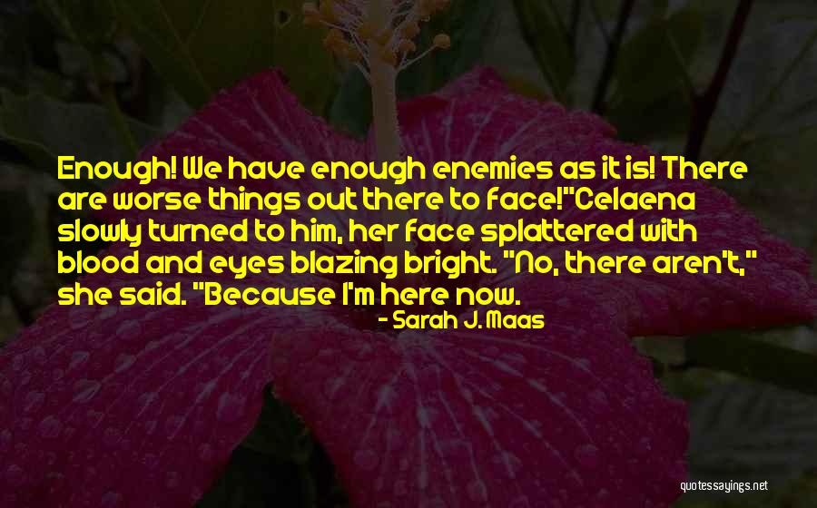 Fatihah Abdur Rahman Quotes By Sarah J. Maas Fatihah Abdur Rahman Quotes By Sarah J. Maas