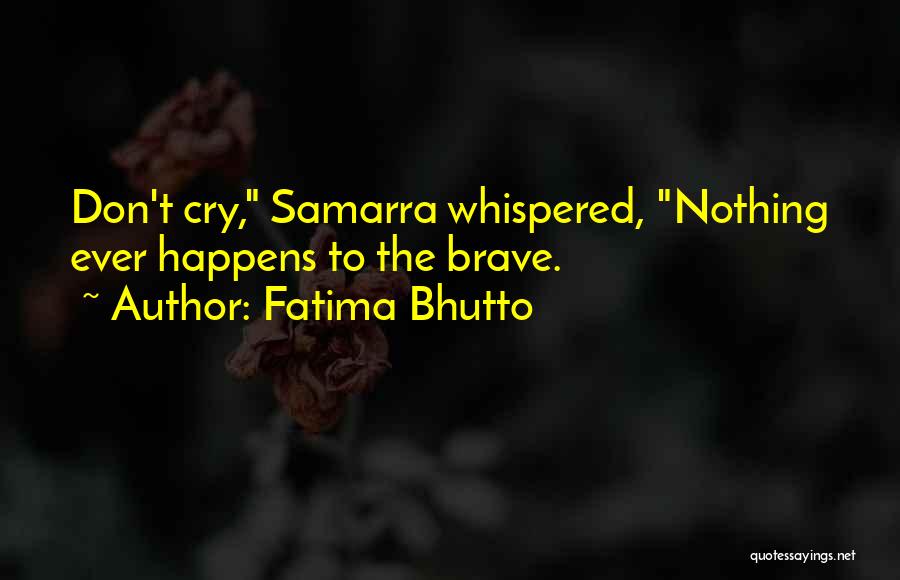 Fatima Bhutto Quotes 1637628