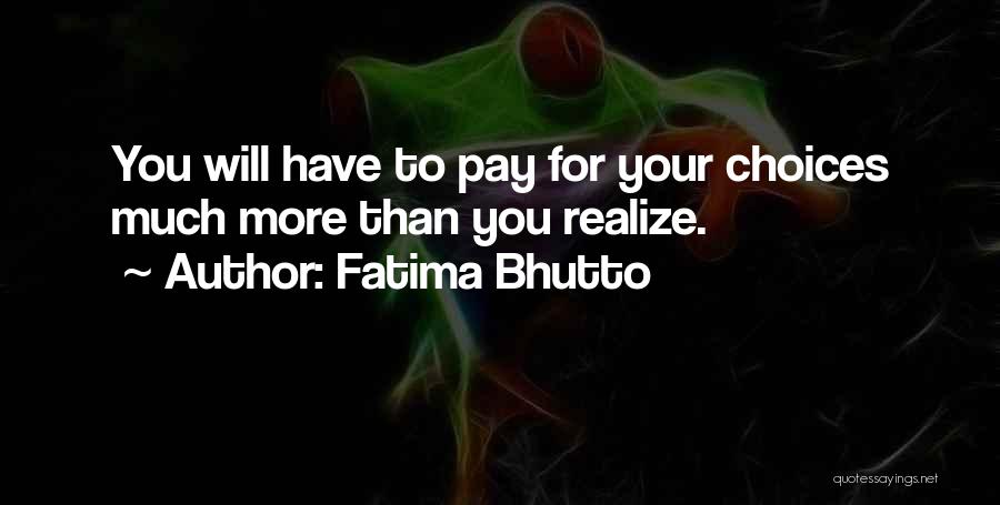 Fatima Bhutto Quotes 2171457