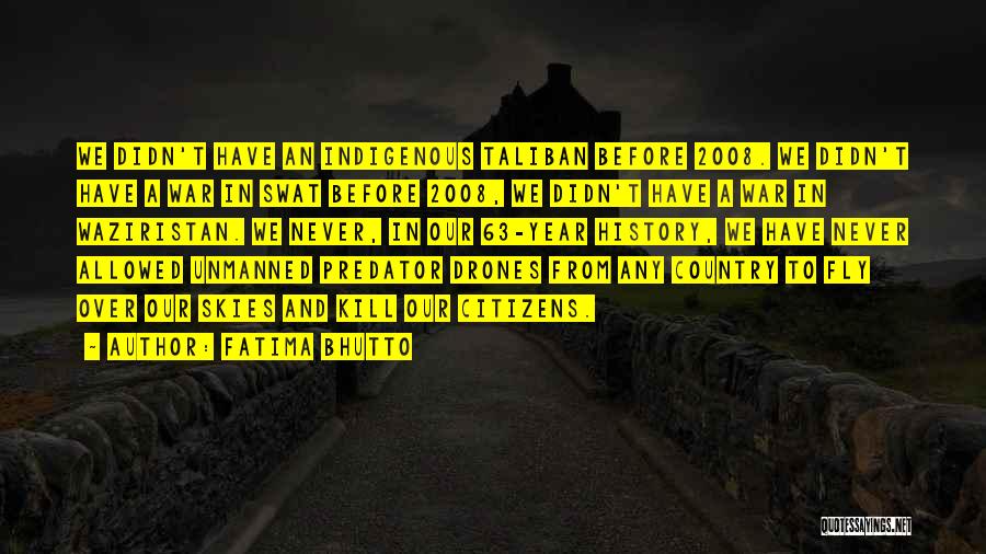 Fatima Bhutto Quotes 2244406