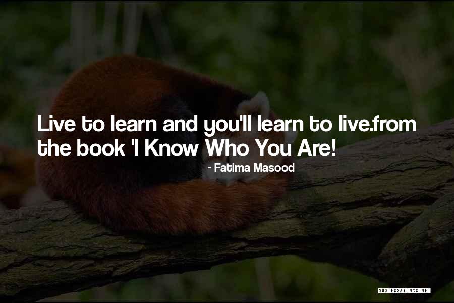Fatima Is Fatima Quotes By Fatima Masood Fatima Is Fatima Quotes By Fatima Masood