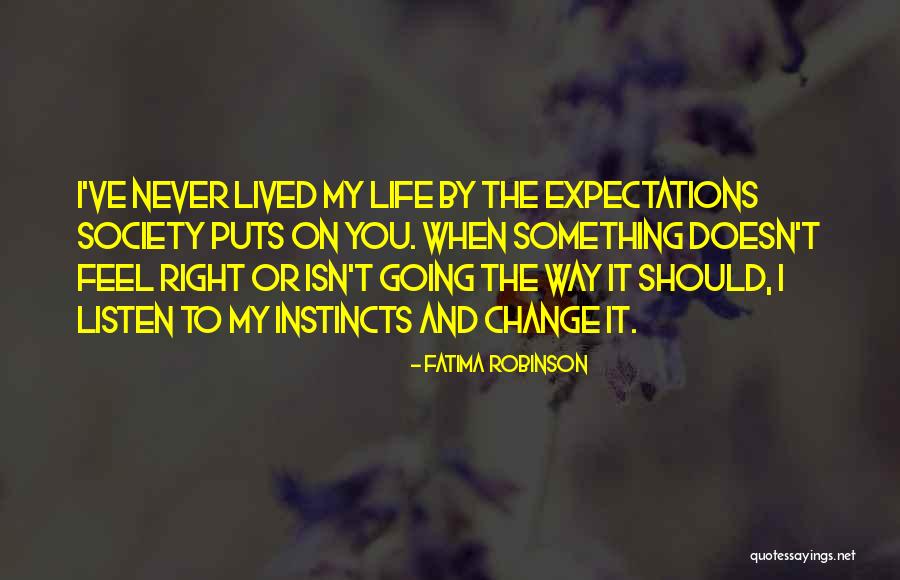 Fatima Is Fatima Quotes By Fatima Robinson Fatima Is Fatima Quotes By Fatima Robinson