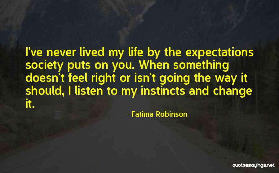 Fatima Robinson Quotes 344706