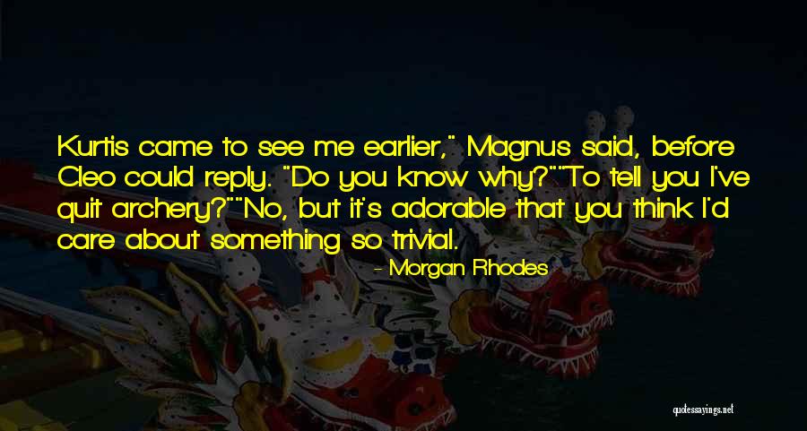Fatimeh Pahlavi Quotes By Morgan Rhodes Fatimeh Pahlavi Quotes By Morgan Rhodes
