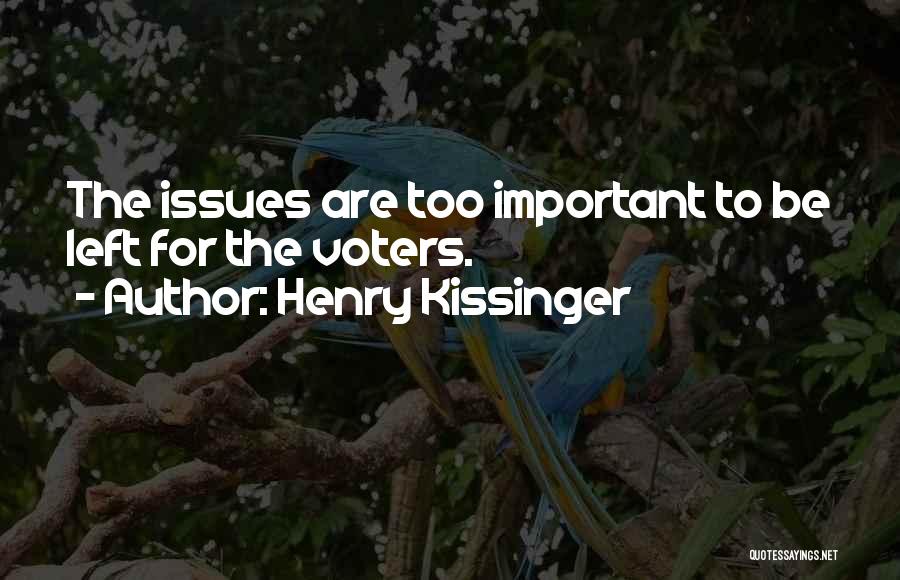 Fatimeh Sunburst Quotes By Henry Kissinger