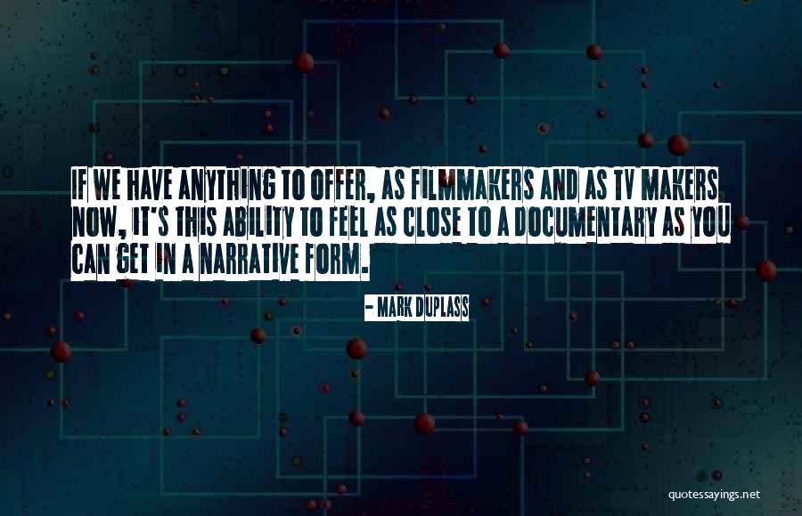 Fatimids Quotes By Mark Duplass Fatimids Quotes By Mark Duplass