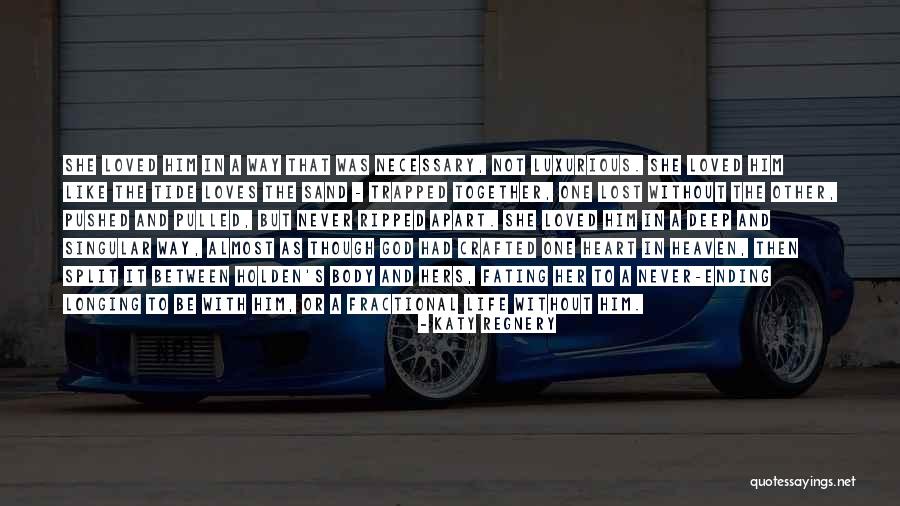 Fating Quotes By Katy Regnery Fating Quotes By Katy Regnery