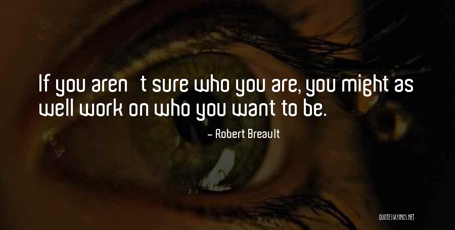 Fating Quotes By Robert Breault Fating Quotes By Robert Breault