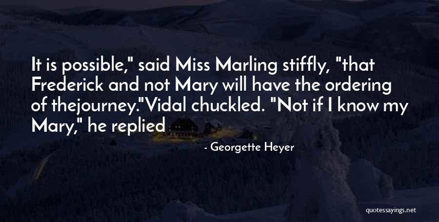 Fatiquing Quotes By Georgette Heyer Fatiquing Quotes By Georgette Heyer