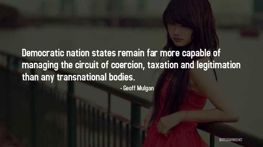 Fatless Tocino Quotes By Geoff Mulgan Fatless Tocino Quotes By Geoff Mulgan