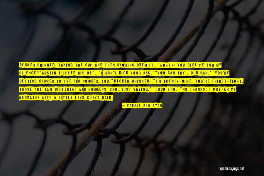 Fatones Quotes By Carrie Ann Ryan Fatones Quotes By Carrie Ann Ryan