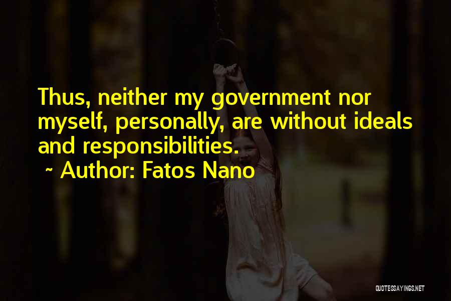 Fatos Nano Quotes 1503540