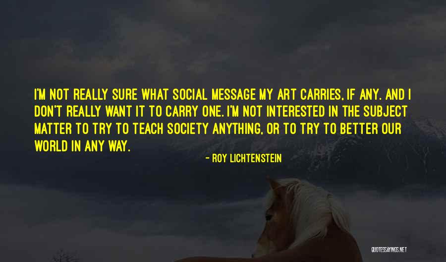 Fatouh Quotes By Roy Lichtenstein Fatouh Quotes By Roy Lichtenstein