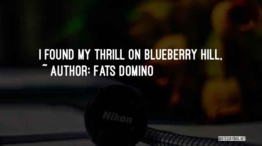 Fats Quotes By Fats Domino