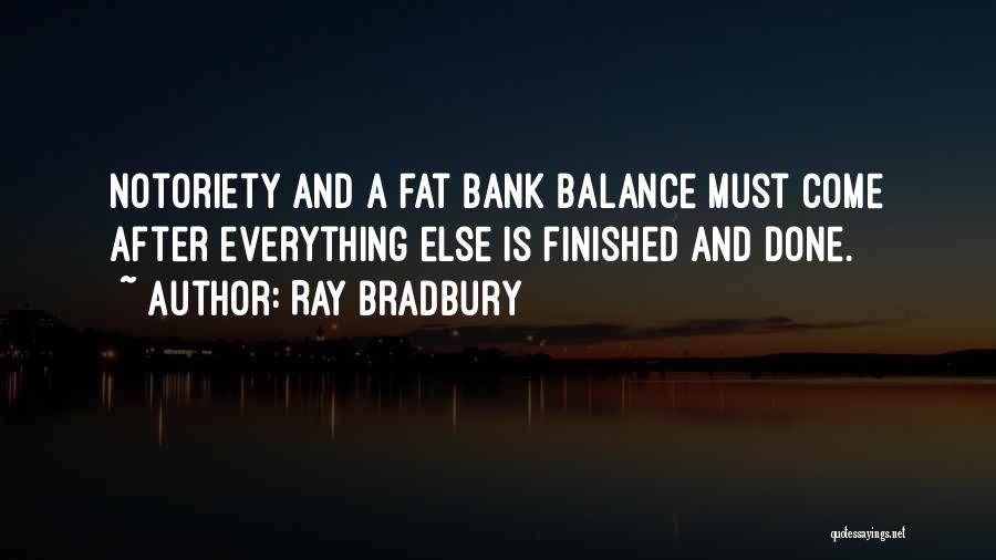 Fats Quotes By Ray Bradbury