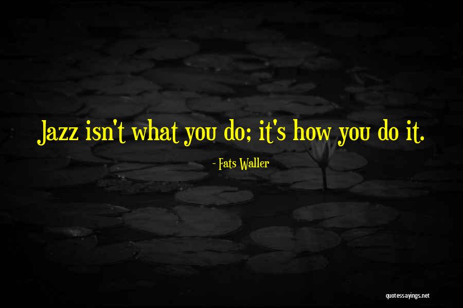 Fats Waller Quotes 1998597 Fats Waller Quotes 1998597