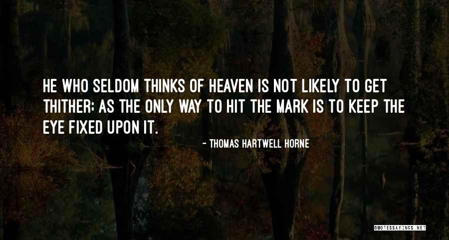 Fattahi Ya Quotes By Thomas Hartwell Horne Fattahi Ya Quotes By Thomas Hartwell Horne