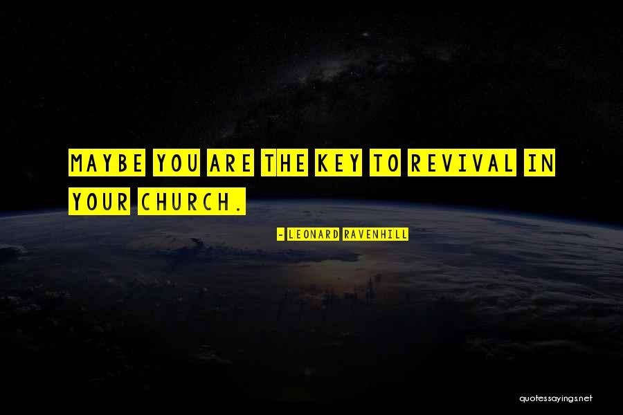 Fattakhova Quotes By Leonard Ravenhill Fattakhova Quotes By Leonard Ravenhill