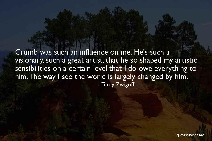 Fattakhova Quotes By Terry Zwigoff Fattakhova Quotes By Terry Zwigoff