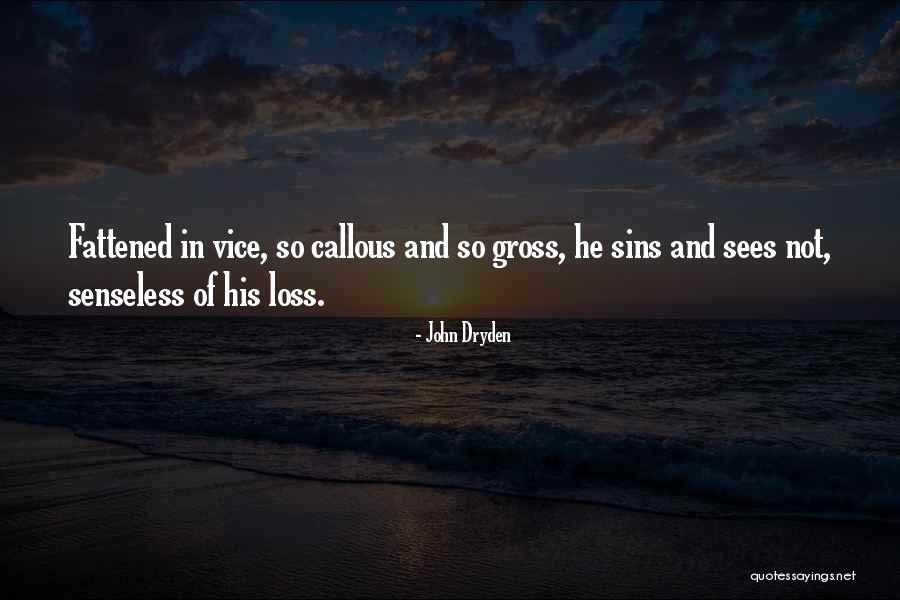 Fattened Quotes By John Dryden Fattened Quotes By John Dryden