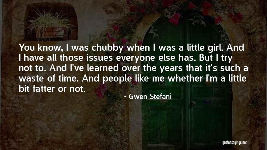 Fatter Quotes By Gwen Stefani Fatter Quotes By Gwen Stefani