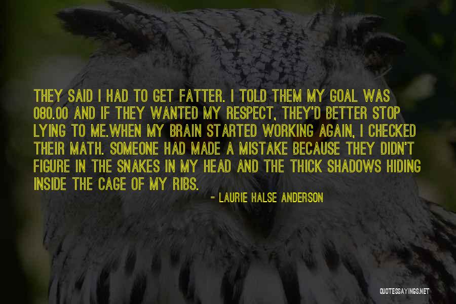Fatter Quotes By Laurie Halse Anderson Fatter Quotes By Laurie Halse Anderson